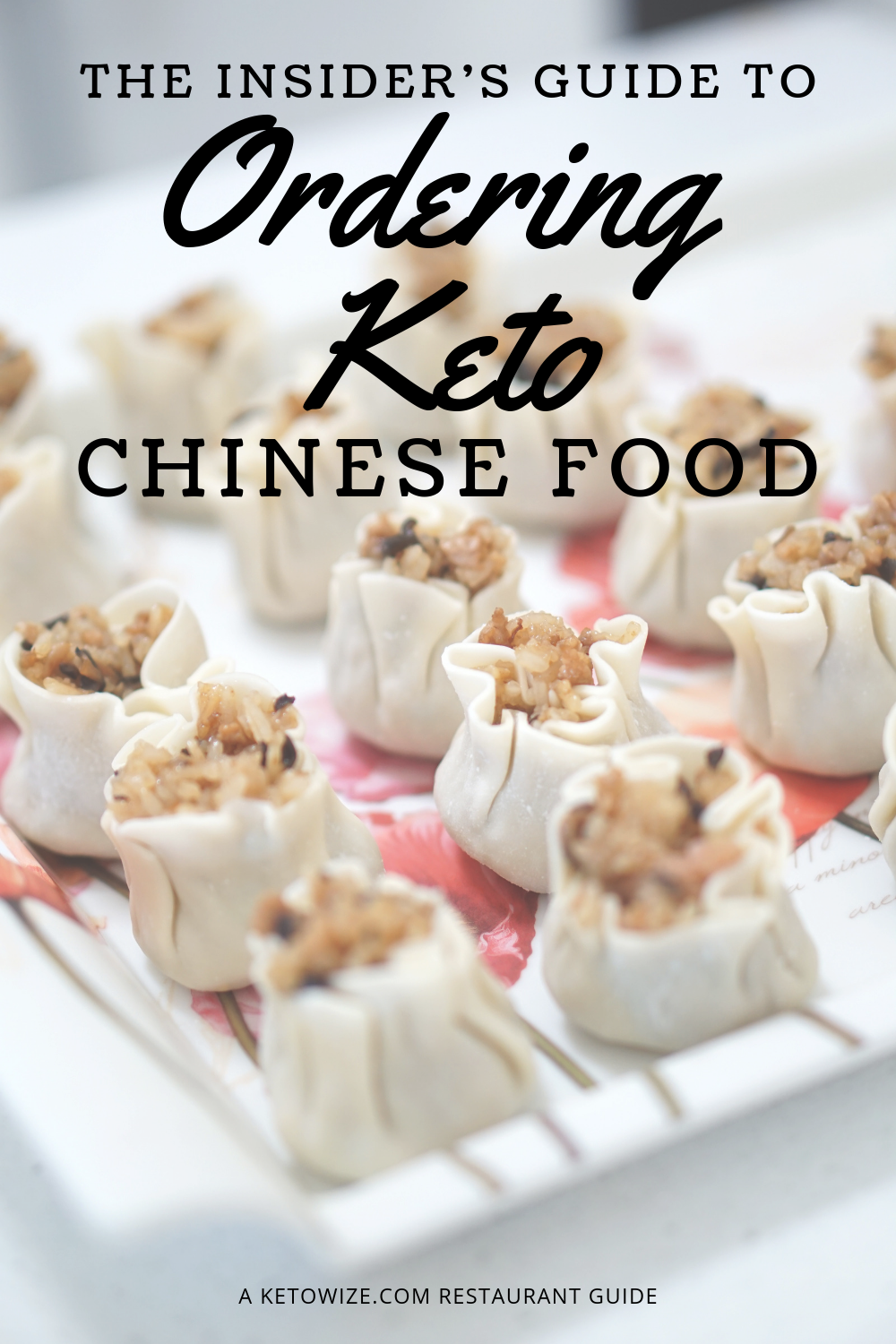 The Insider\'s Guide To Ordering Keto Chinese Food